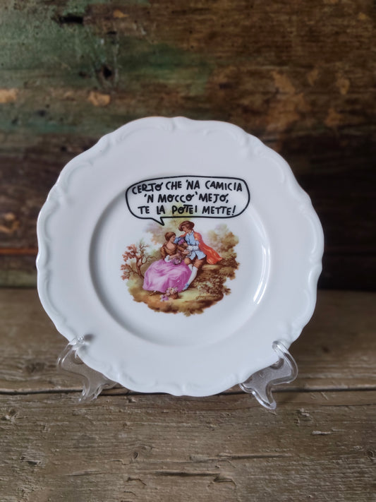 Piatto serie Damerini Mageradesi "Mocco' mejo!" Piccolo con Bordo Dorato Irregolare