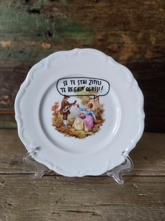 Piatto serie Damerini Mageradesi "Se te stai zittu..." Piccolo con Bordo Dorato Irregolare