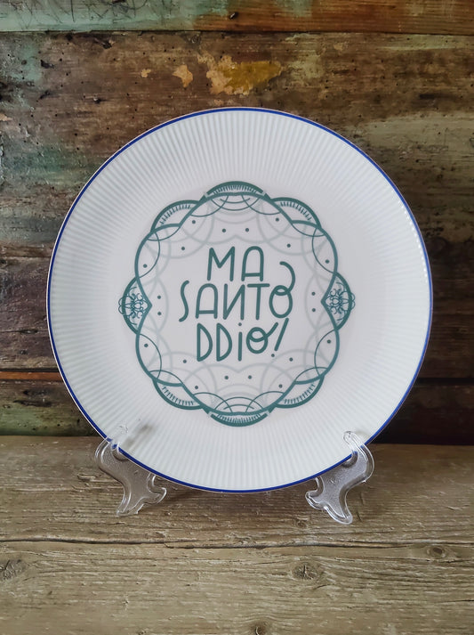 Piatto "Ma Santoddio!" con raggiera e bordo Blu